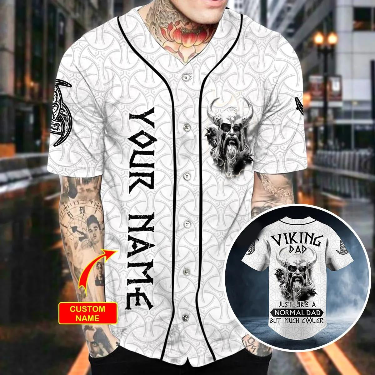 Viking Dad Just Like A Normal Dad But Much Cooler Custom Baseball Jersey – Skull & Viking Graphic Tees _ 3D All Over Print Clothing