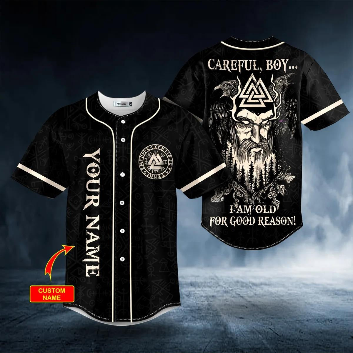 Old For Good Reason Viking Custom Baseball Jersey – Skull & Viking Graphic Tees _ 3D All Over Print Clothing